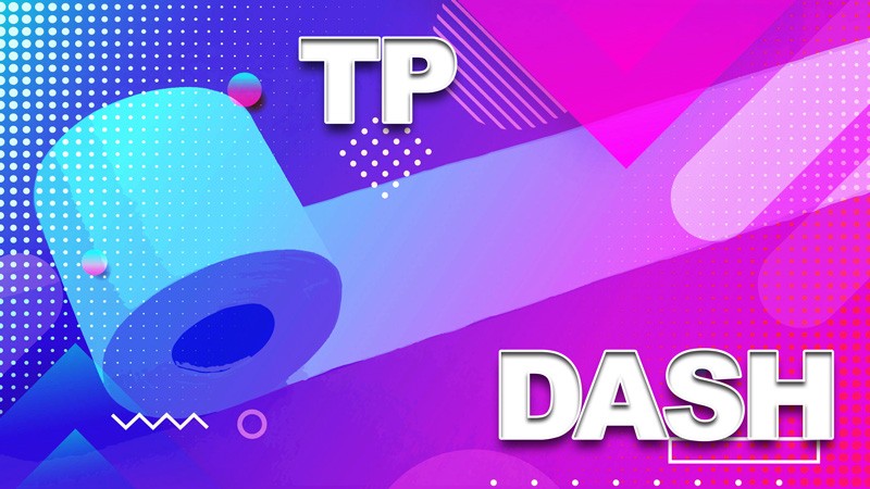 TP Dash