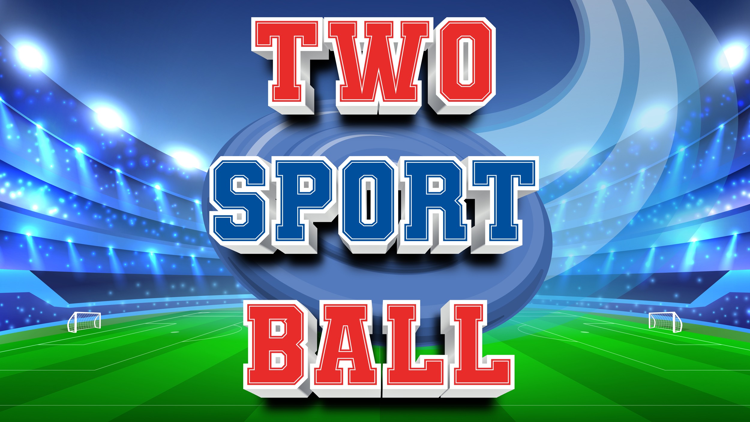 TwoSportBall_GrowGames