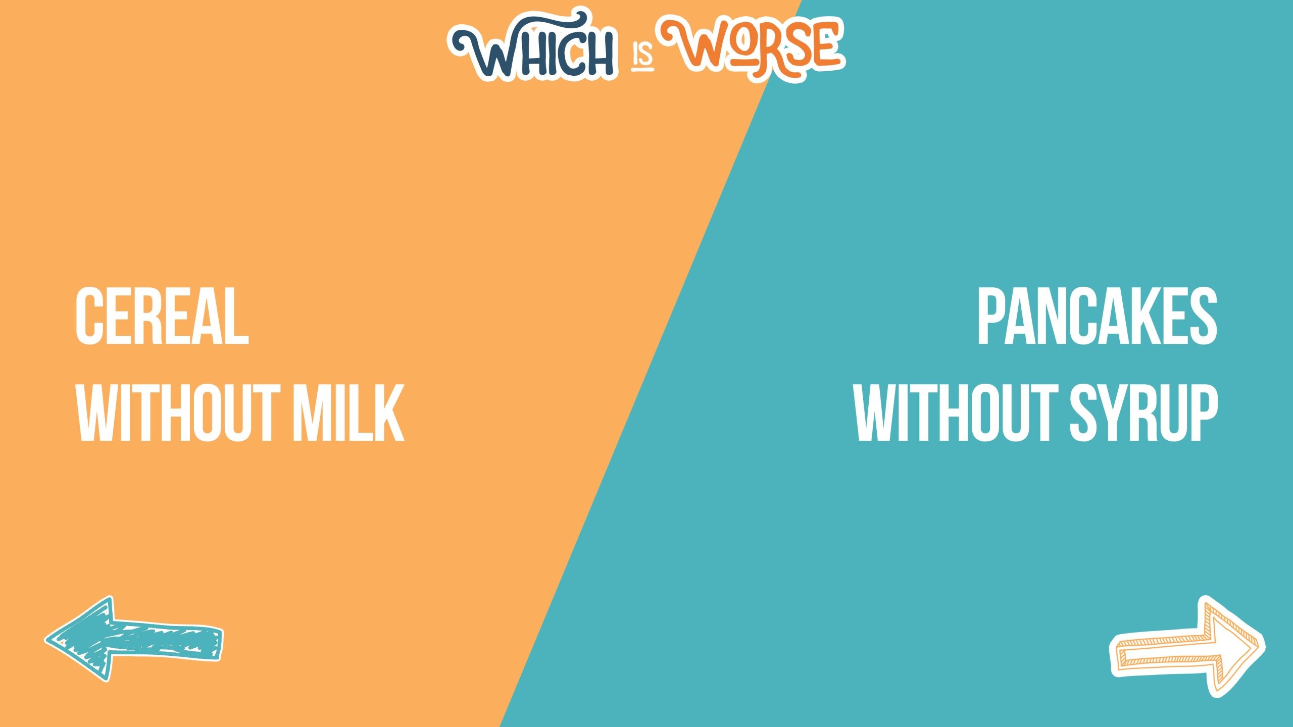 WhichIsWorse_001___Round1_GrowGames