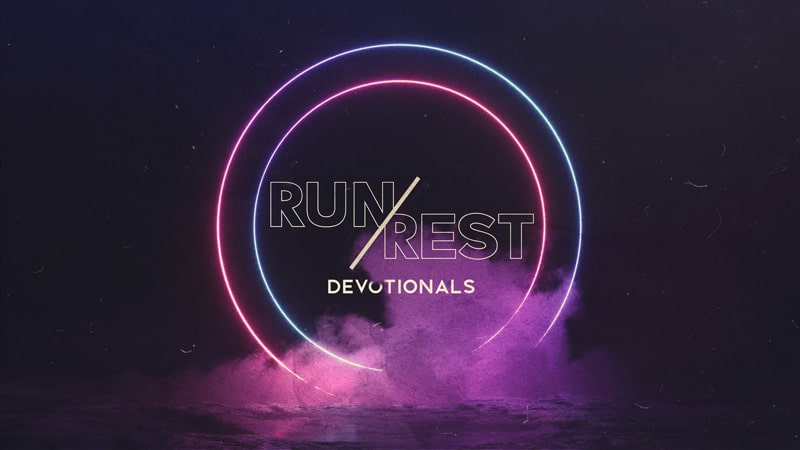 Run Rest Devotional