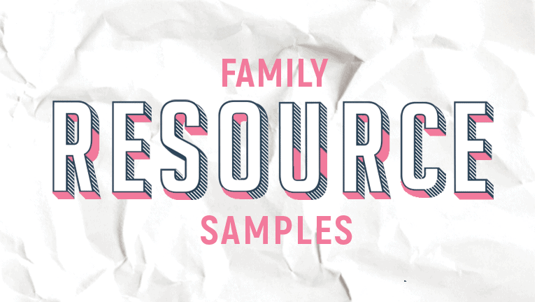 Family Resource Samples