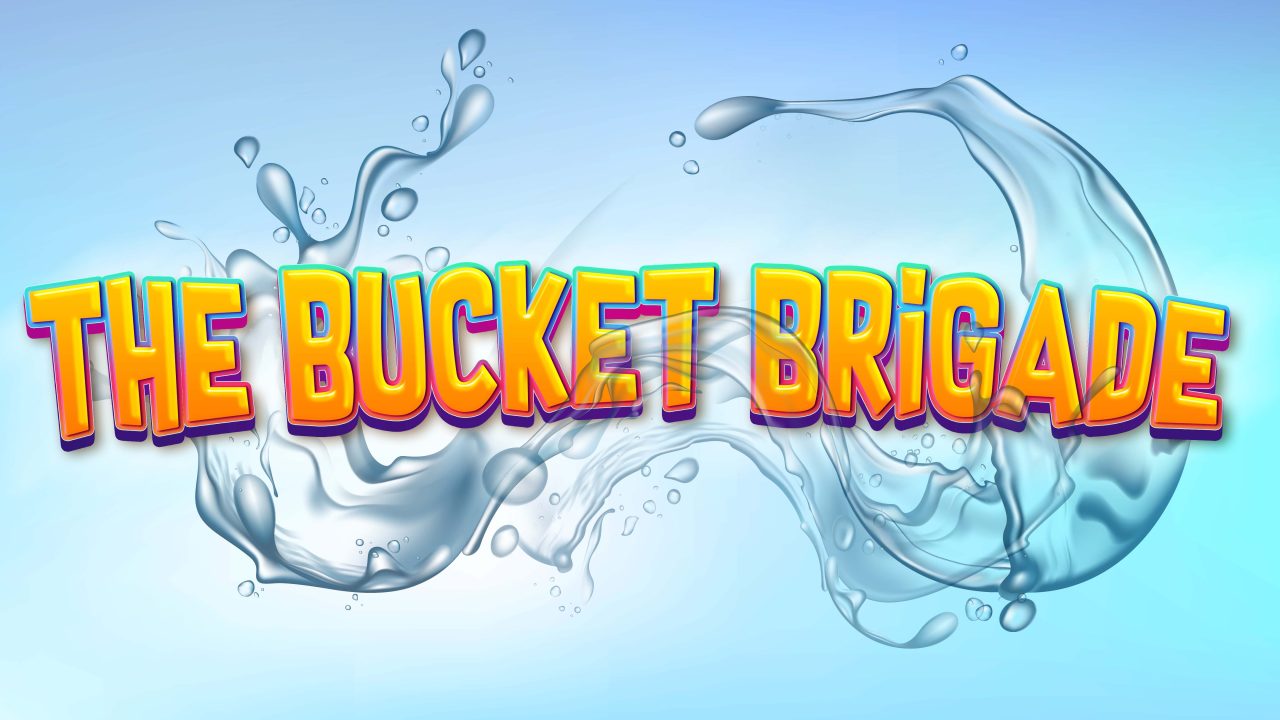 Games The Bucket Brigade Grow Curriculum