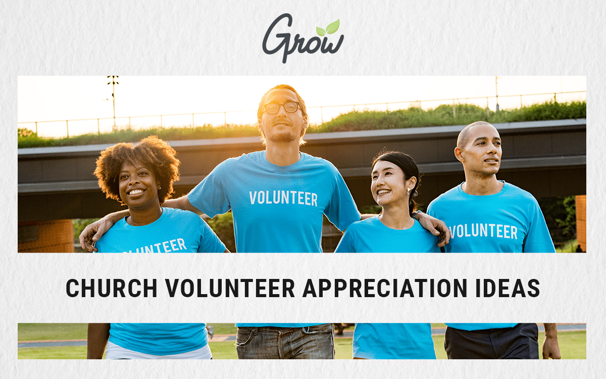 Church Volunteer Appreciation Ideas