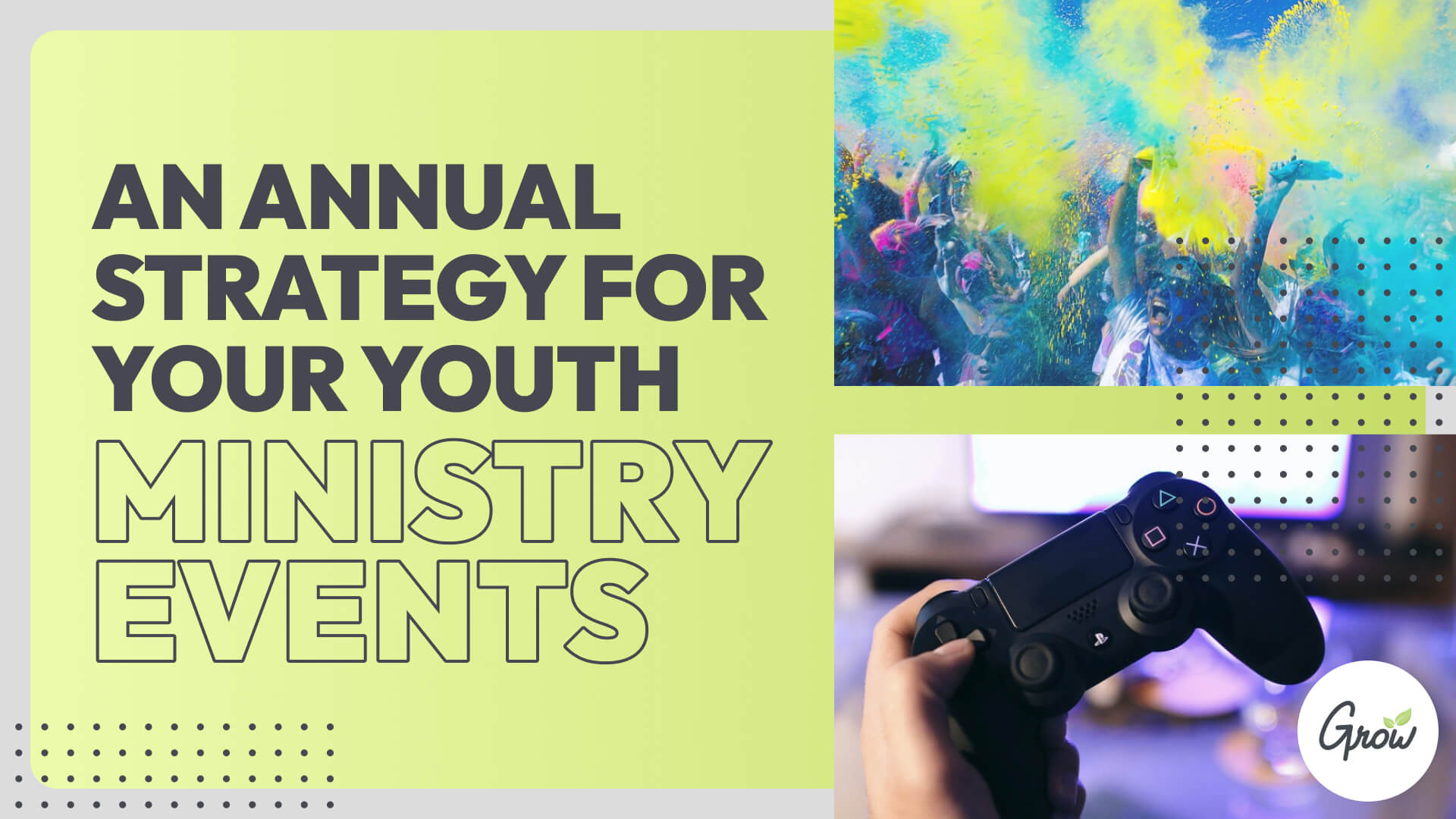 An Annual Strategy for Your Youth Ministry Events