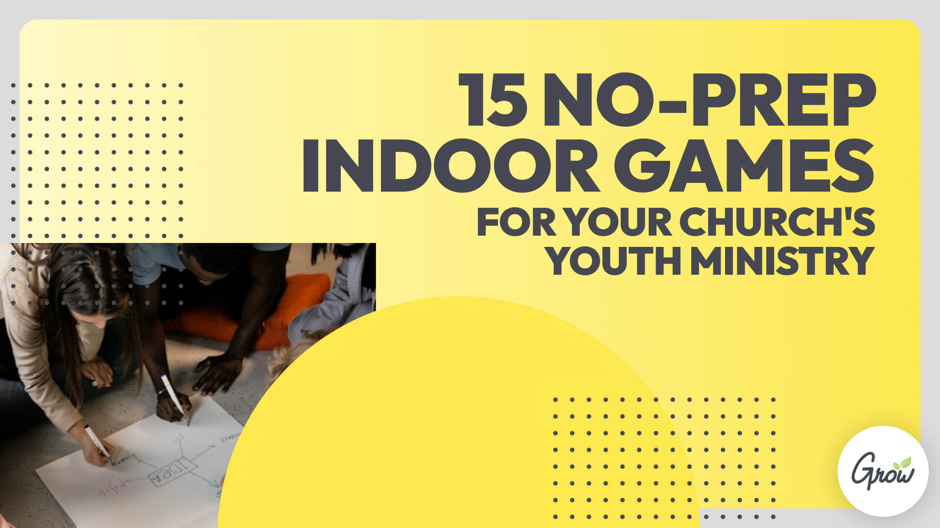 15 No-Prep Indoor Games for Your Church's Youth Ministry