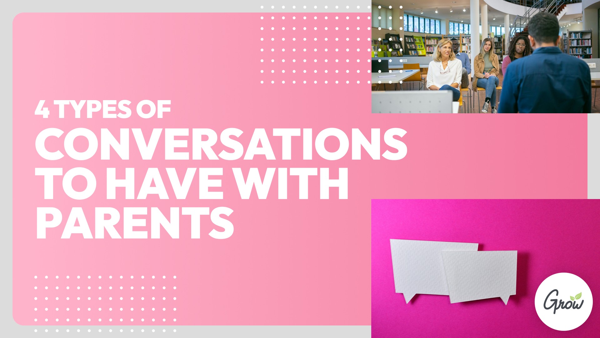 4 Important Conversations to Have With Parents This Year