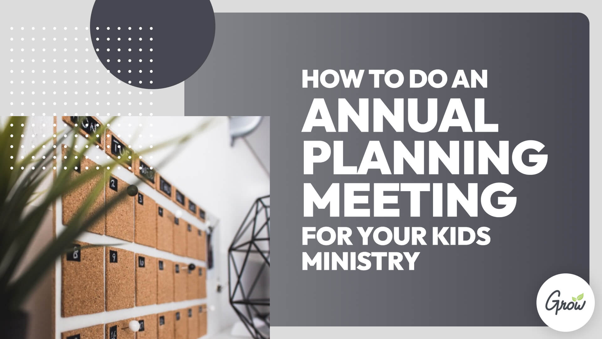 How to Do an Annual Planning Meeting for Your Kids Ministry
