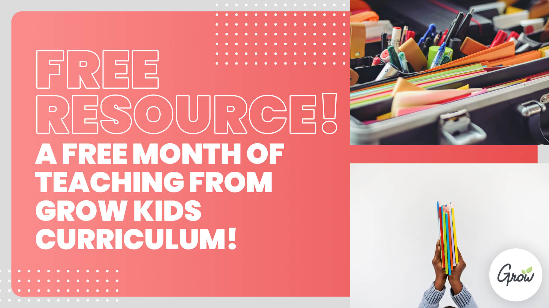 Free Resource! A Free Month of Teaching from Grow Kids Curriculum!