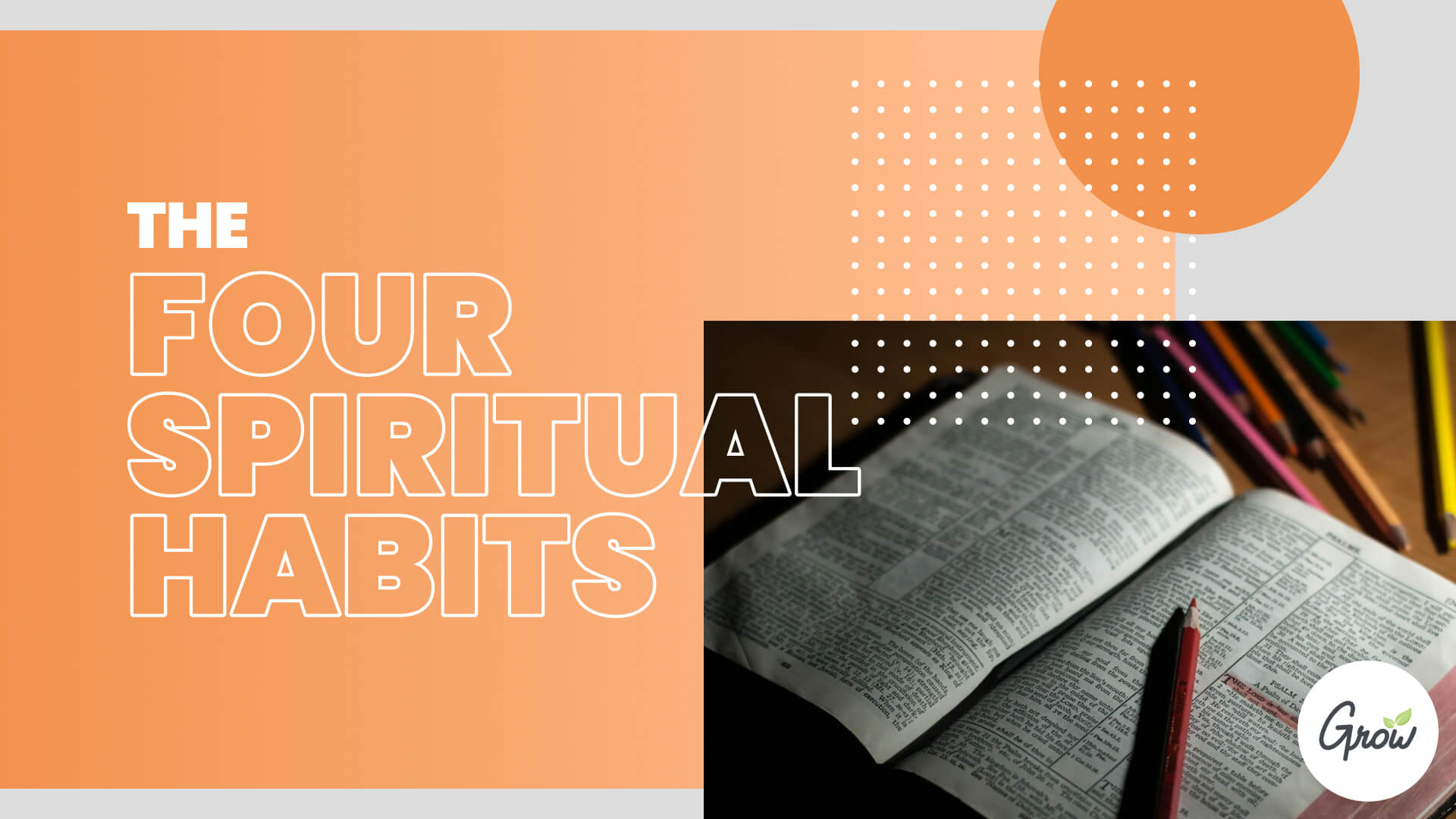 The Four Spiritual Habits